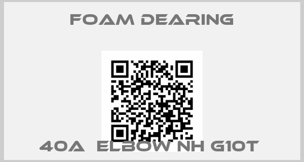 Foam Dearing-40A  ELBOW NH G10T 