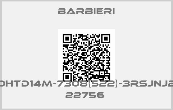 BARBIERI-40HTD14M-7308(522)-3RSJNJ20 22756 