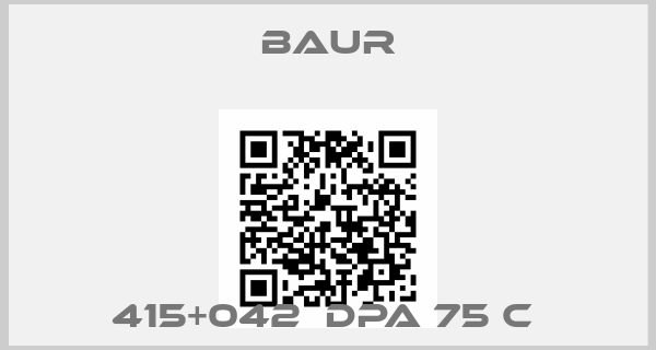 Baur-415+042  DPA 75 C 