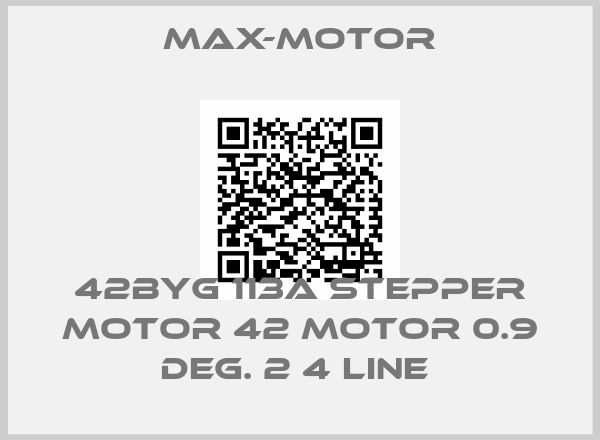 max-motor-42BYG 113A STEPPER MOTOR 42 MOTOR 0.9 DEG. 2 4 LINE 