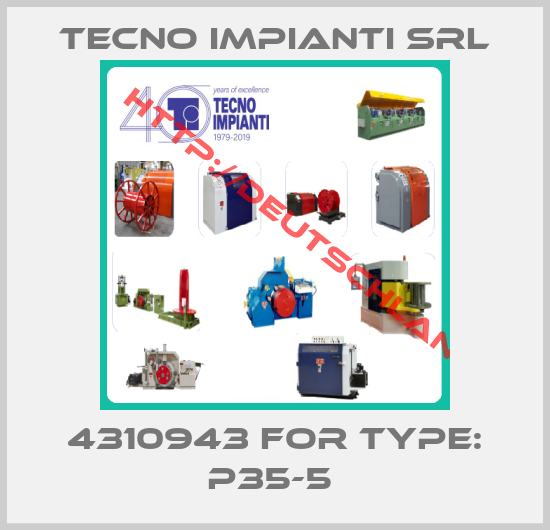 Tecno Impianti Srl-4310943 for TYPE: P35-5 