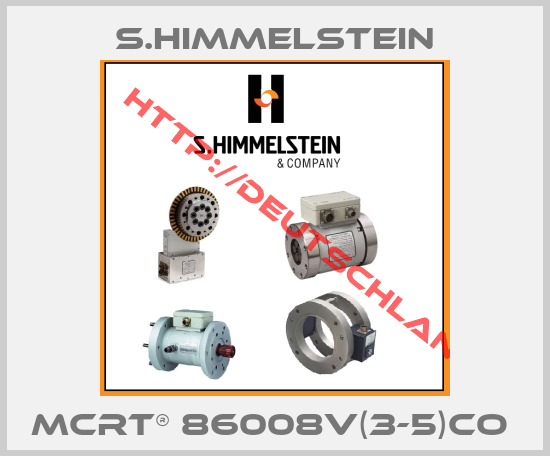 S.Himmelstein-MCRT® 86008V(3-5)CO 