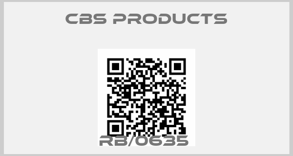 CBS Products-RB/0635 