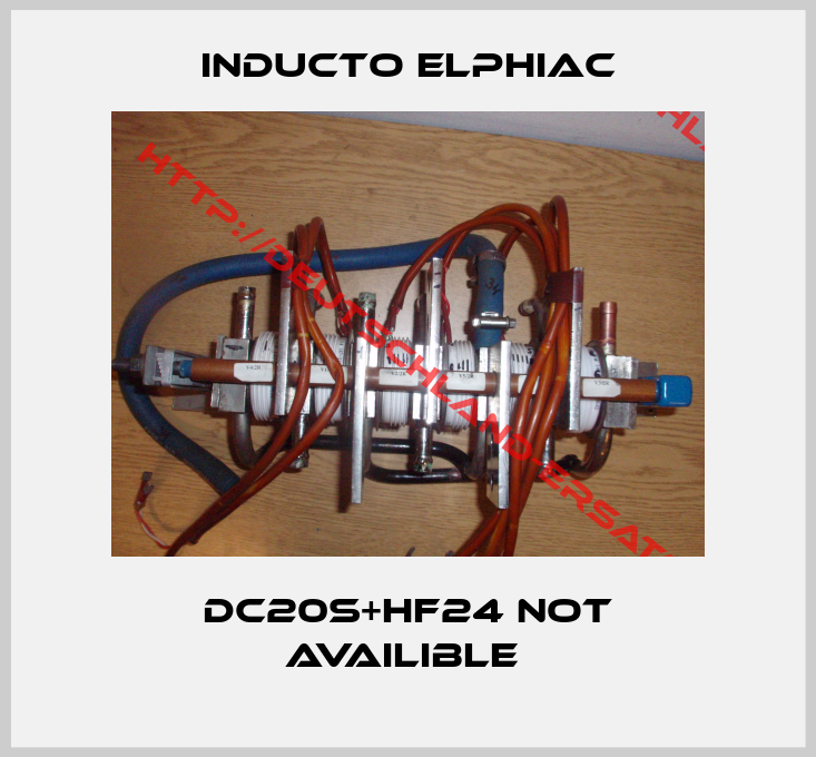 Inducto Elphiac-DC20S+HF24 not availible 
