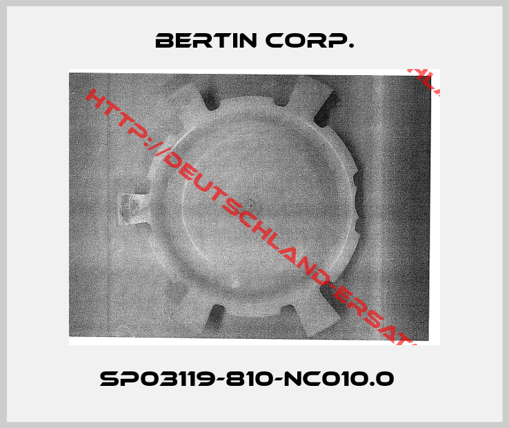 Bertin Corp.-SP03119-810-NC010.0  