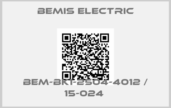 BEMIS ELECTRIC-BEM-BK1-2504-4012 / 15-024 