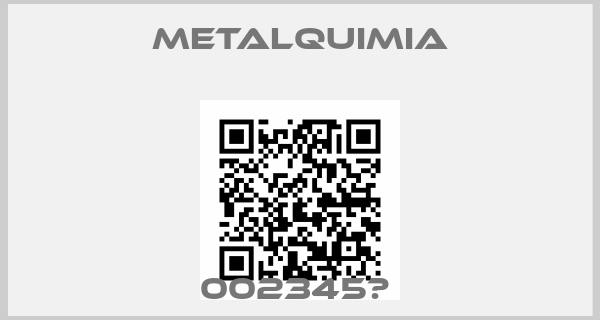 Metalquimia-002345Т 