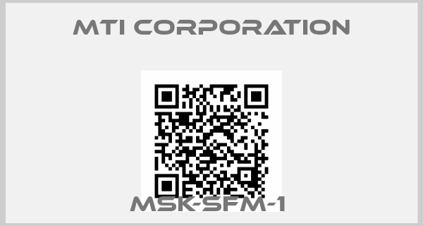 Mti Corporation-MSK-SFM-1 