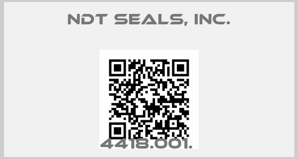NDT Seals, Inc.-4418.001. 