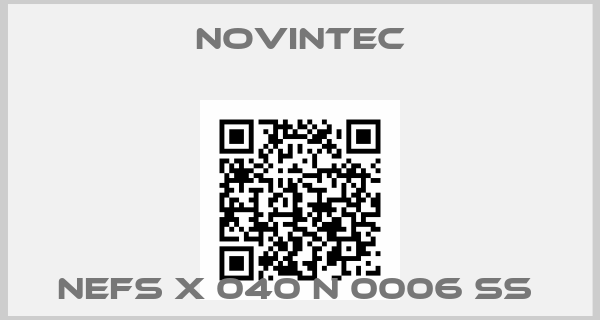 Novintec-NEFS X 040 N 0006 SS 