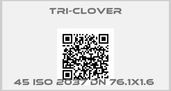 Tri-clover-45 ISO 2037 DN 76.1x1.6 