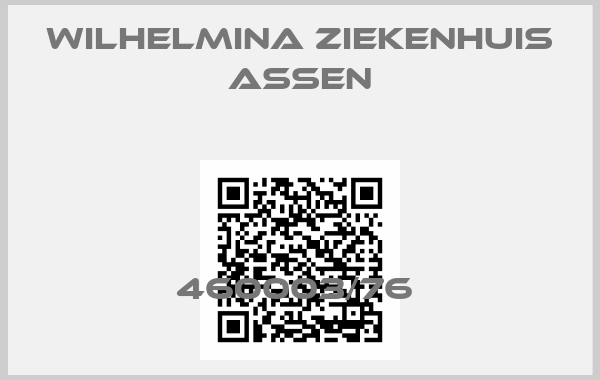 Wilhelmina Ziekenhuis Assen-460003/76 