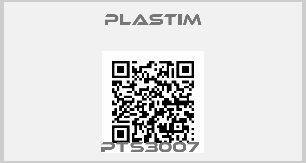 Plastim-PTS3007 