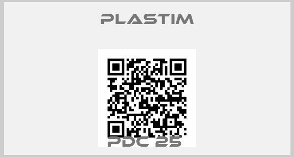 Plastim-PDC 25 