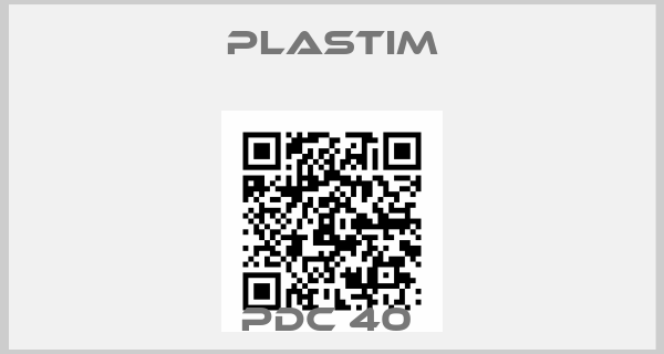 Plastim-PDC 40 