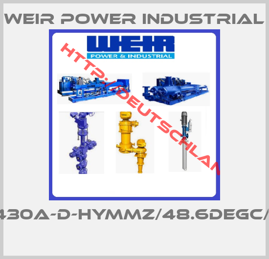 Weir Power industrial-68Q7430A-D-HYMMZ/48.6DEGC/6BAR 