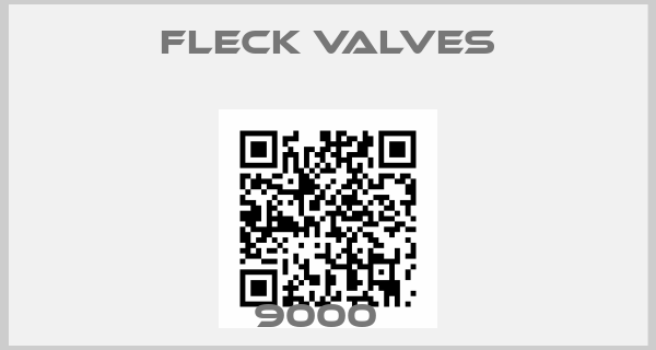 Fleck Valves- 9000  