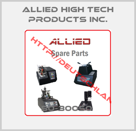 Allied High Tech Products Inc.-50-30050 