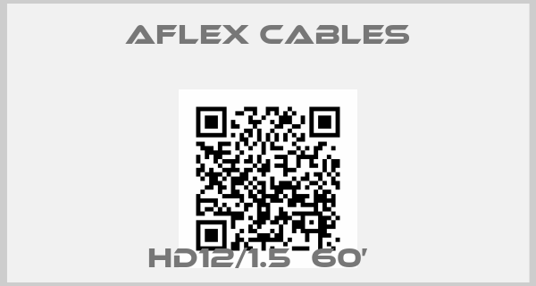 Aflex Cables-HD12/1.5  60’  