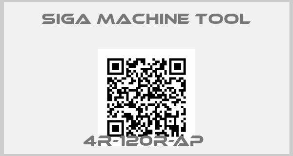 Siga Machine Tool-4R-120R-AP 