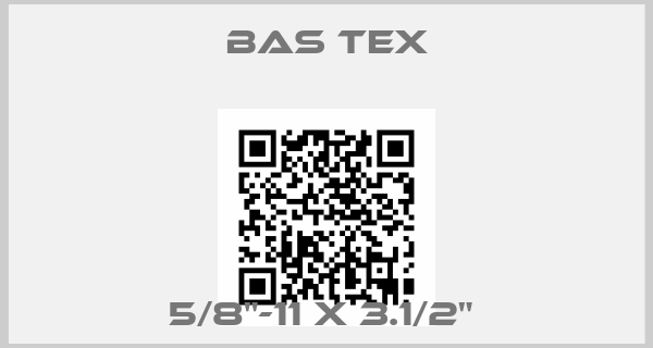 Bas tex-5/8"-11 X 3.1/2" 