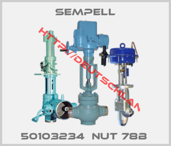 Sempell-50103234  NUT 78B 