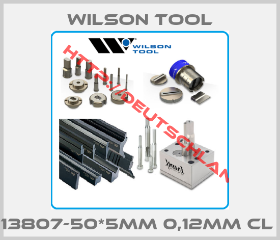 Wilson Tool-13807-50*5mm 0,12mm Cl 