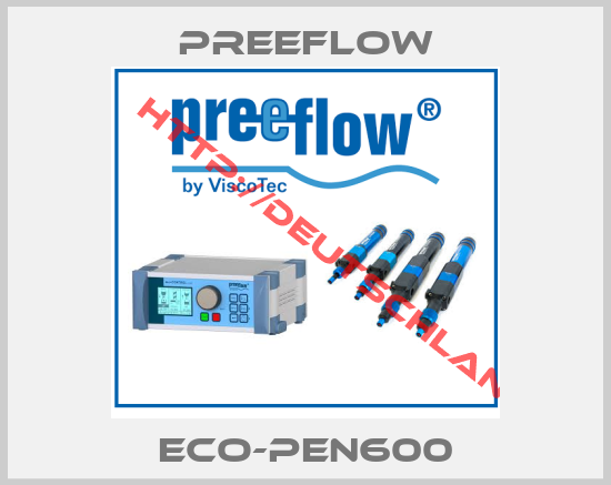 PREEFLOW-ECO-PEN600