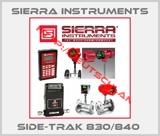 Sierra Instruments-Side-Trak 830/840 