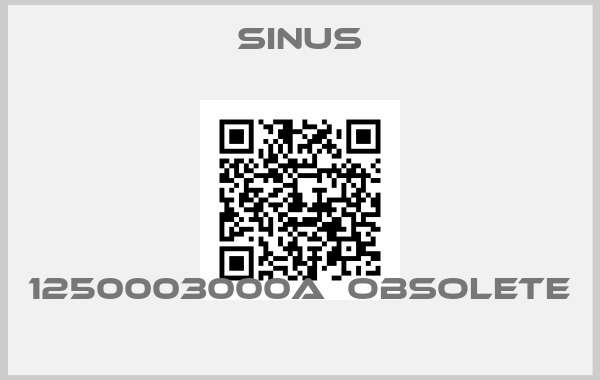 Sinus-1250003000A  Obsolete 
