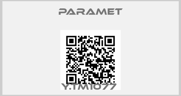 Paramet-Y.TM1077 
