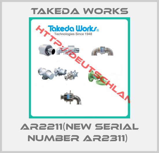 Takeda Works-AR2211(new serial number AR2311) 