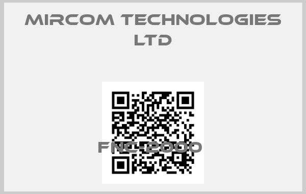 Mircom Technologies Ltd-FNC-2000 