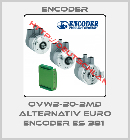 Encoder-OVW2-20-2MD Alternativ EURO ENCODER ES 381 