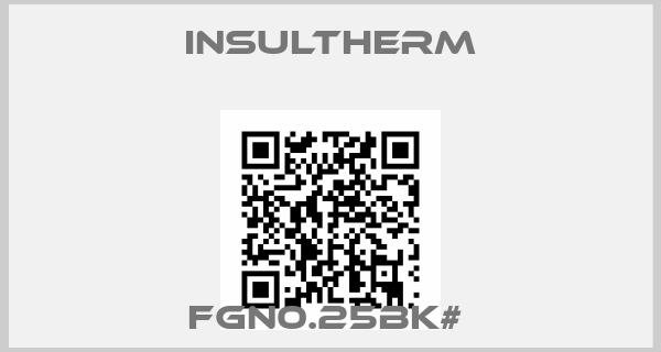 Insultherm-FGN0.25BK# 