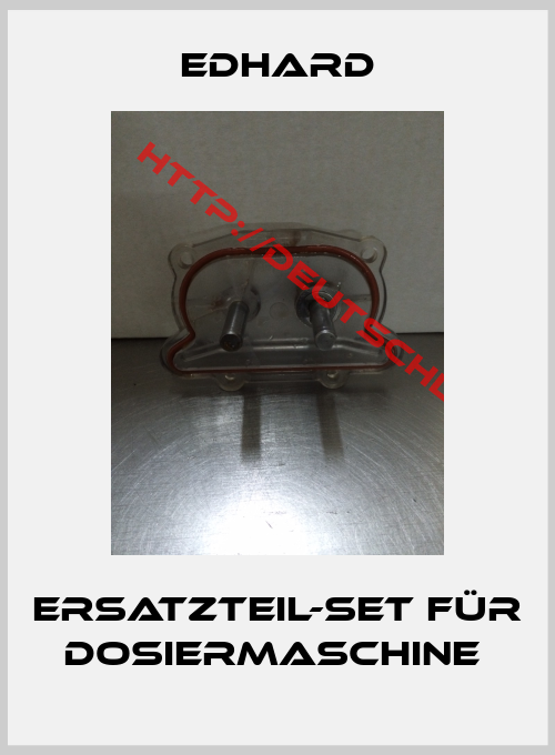 Edhard-Ersatzteil-Set für Dosiermaschine 