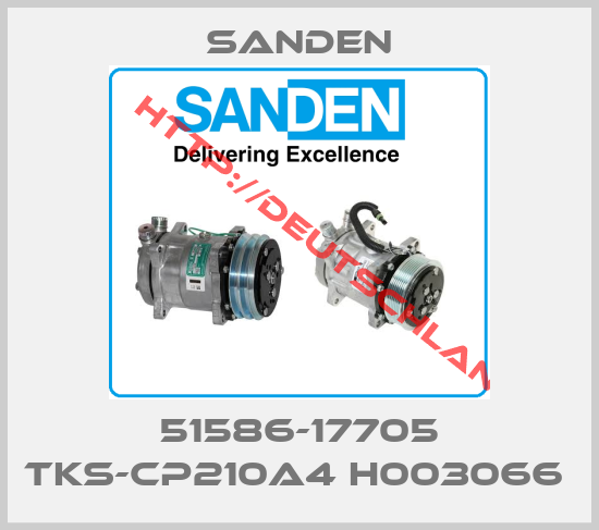 Sanden-51586-17705 TKS-CP210A4 H003066 