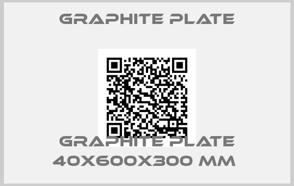 Graphite Plate-Graphite Plate 40X600X300 MM 