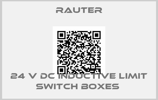 RAUTER-24 V DC inductive limit switch boxes 