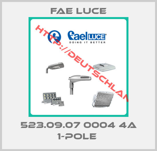 FAE LUCE-523.09.07 0004 4A 1-POLE 
