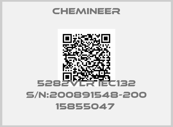 Chemineer-5282VLR IEC132 S/N:200891548-200 15855047 