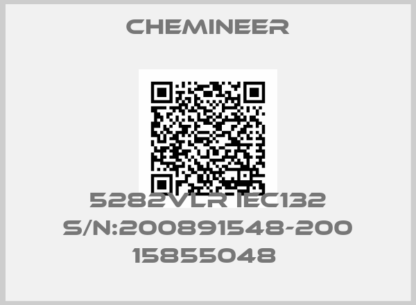 Chemineer-5282VLR IEC132 S/N:200891548-200 15855048 