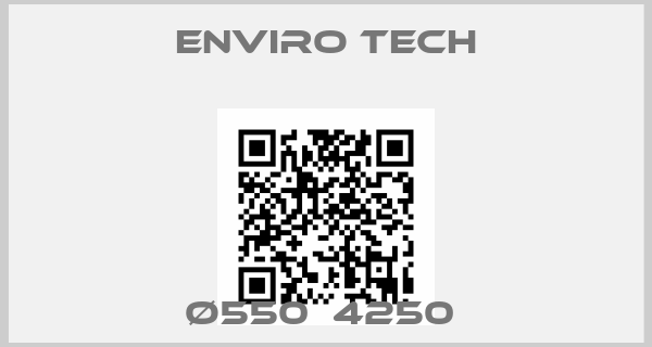 Enviro Tech-Ø550  4250 