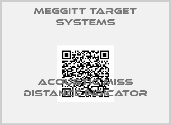 Meggitt Target Systems-Acoustic miss distance indicator