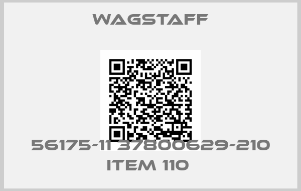 Wagstaff-56175-11 37800629-210 ITEM 110 