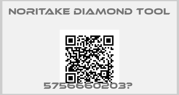 NORITAKE diamond Tool-5756660203Р 