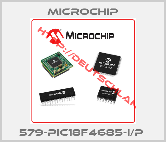 Microchip-579-PIC18F4685-I/P 
