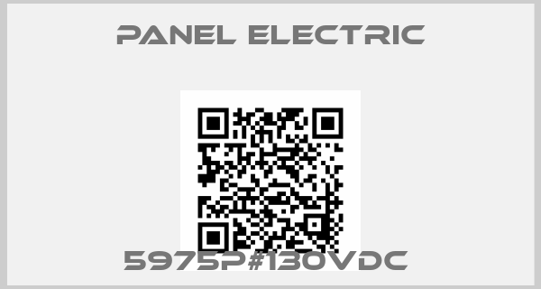 Panel Electric-5975P#130VDC 