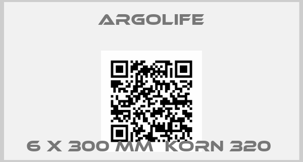 Argolife-6 X 300 MM  KORN 320 