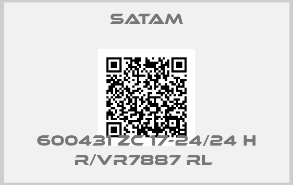 Satam-600431 ZC 17-24/24 H R/VR7887 RL 